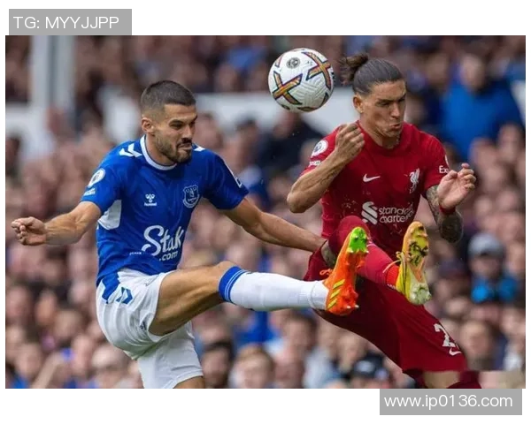 埃弗顿主场迎战福利特城期待精彩对决与激烈竞争